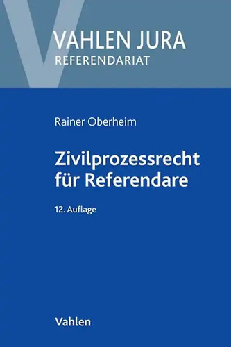 Zivilprozessrecht für